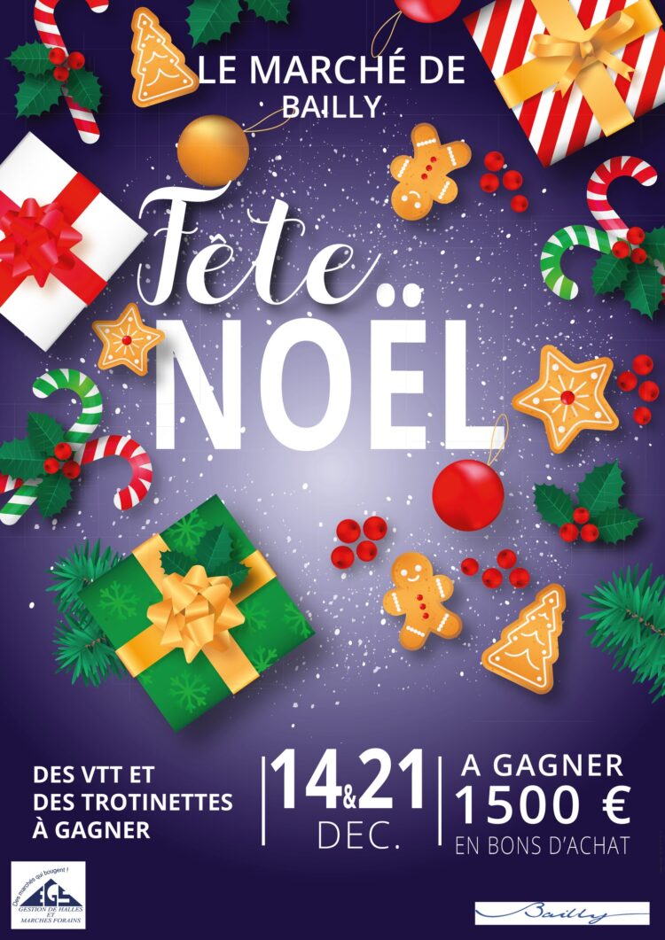  Le Marché de Bailly fête Noël ! 
