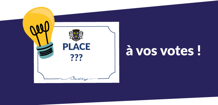 Votez pour le nom de la prochaine place